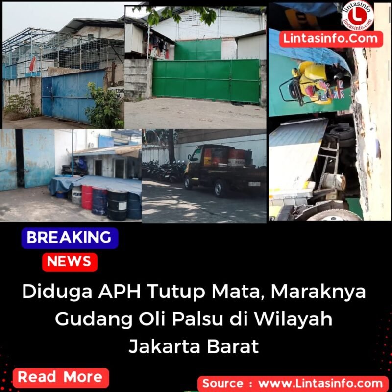 Diduga gudang oli yang tidak tersentuh oleh Aparat Penegak Hukum (APH) di wilayah Jakarta Barat.