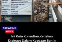 Konsultan CV Trisula Utama paksakan pemasangan drainase dalam keadaan banjir.